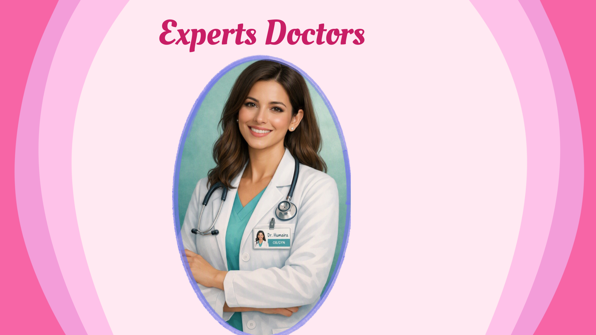 Expert Doctor Guidance — Dr. Humaira Latif OB/GYN, Umeed Ai Pregnancy Tracking App Dr. Humaira Latif, OB-GYN expert doctor guiding the Umeed Ai pregnancy tracking app
